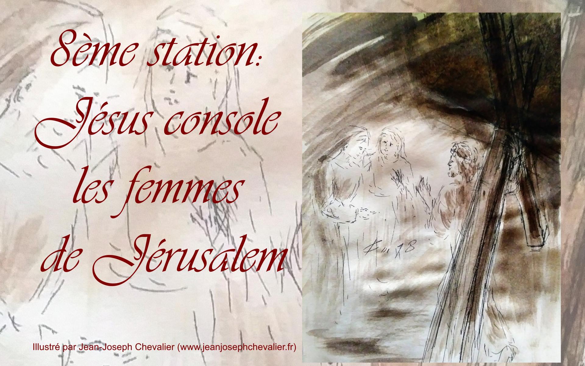 8 chemin de croix huitieme station jesus console les femmes de jerusalem qui pleurent dessin au lavis de jean joseph chevalier viii