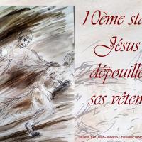 Chemin de croix, 10ème station
